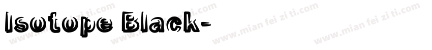 Isotope Black字体转换